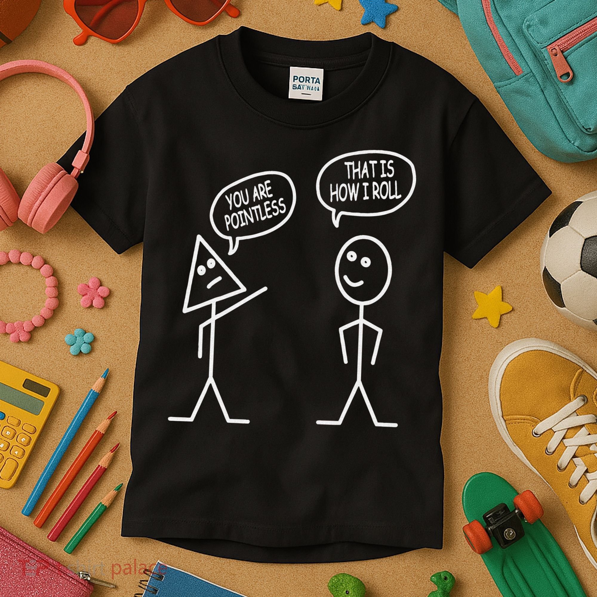 You Are Pointless That Is How I Roll Math Funny Kids T-Shirt