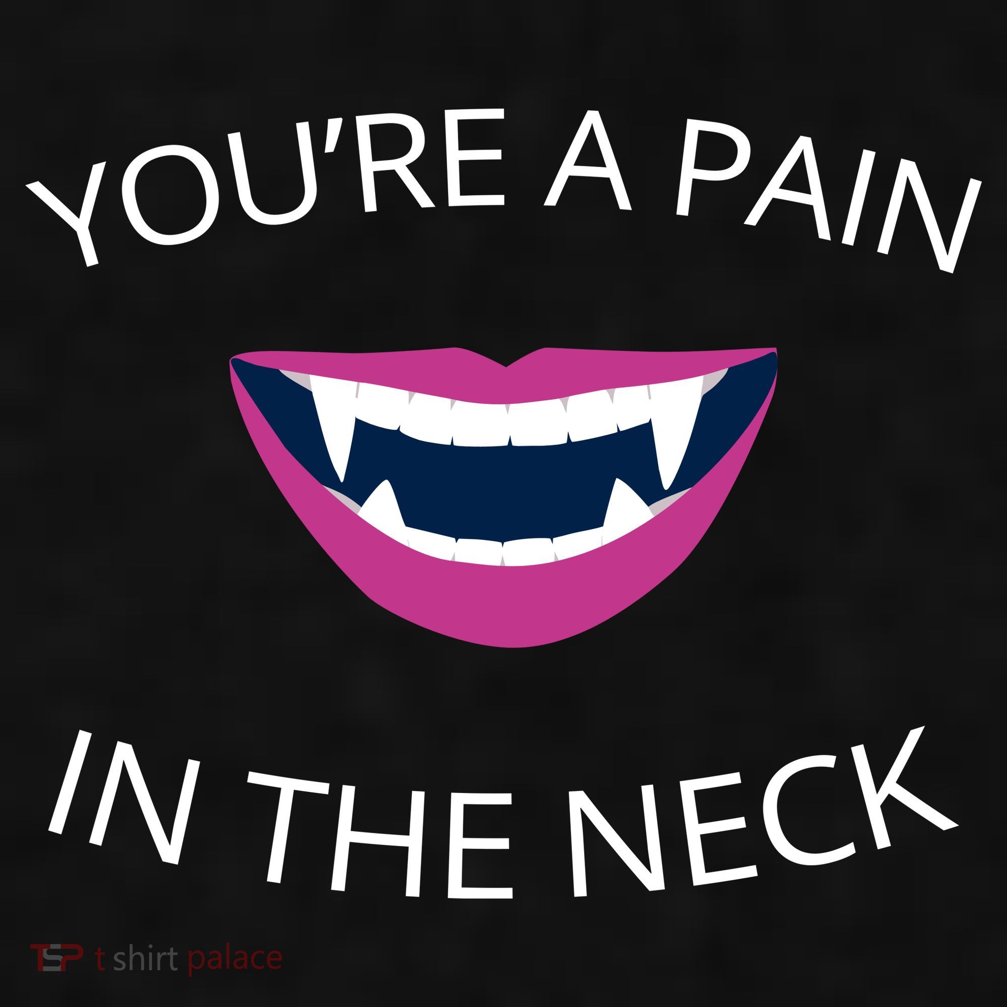 You're A Pain In The Neck Funny Vampire Ladies PosiCharge Tri-Blend Wicking Tank