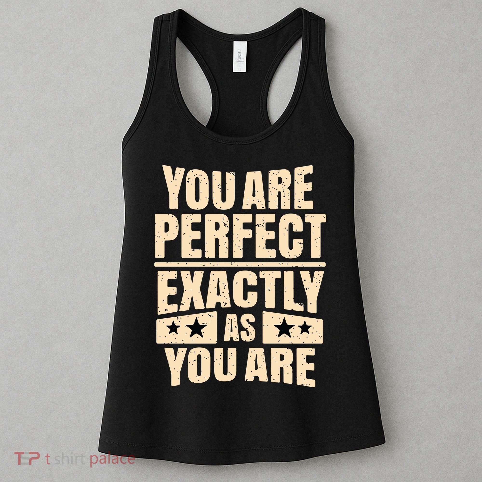 You Are Perfect Exactly As You Are Women's Tank Top