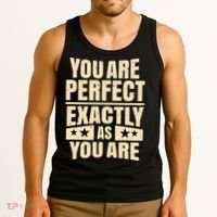You Are Perfect Exactly As You Are Tank Top thumb 3
