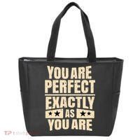 You Are Perfect Exactly As You Are Tote Bag thumb 0