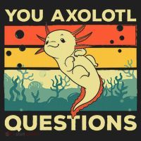 You Axolotl Questions Art For Axolotl Lover Beanie thumb 2