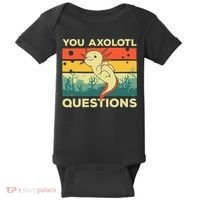 You Axolotl Questions Art For Axolotl Lover Baby Bodysuit thumb 0
