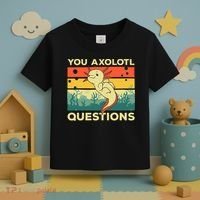 You Axolotl Questions Art For Axolotl Lover Toddler T-Shirt thumb 3