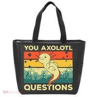 You Axolotl Questions Art For Axolotl Lover Tote Bag thumb 0