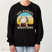 You Axolotl Questions Retro Funny Reptile Women's Sweatshirt thumb 0