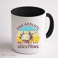 You Axolotl Questions Retro Funny Reptile Coffee Mug thumb 1