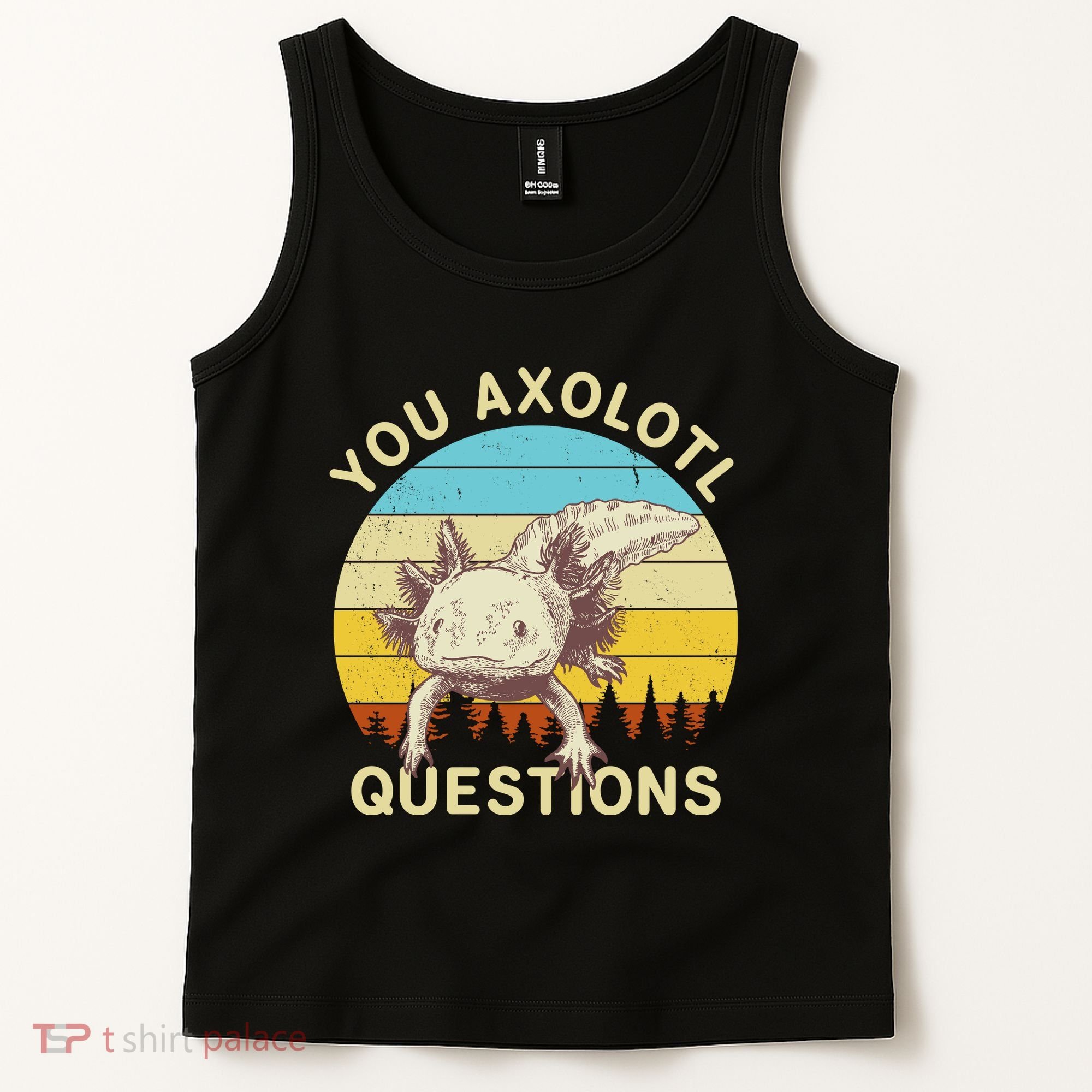 You Axolotl Questions Retro Funny Reptile Tank Top