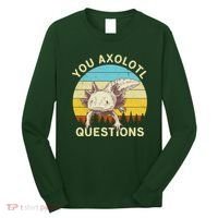 You Axolotl Questions Retro Funny Reptile Long Sleeve Shirt thumb 0