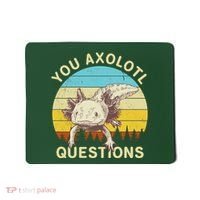 You Axolotl Questions Retro Funny Reptile Mousepad thumb 0