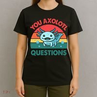 You Axolotl Questions Cute Costume  T-Shirt thumb 4