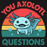 You Axolotl Questions Cute Costume  Women's Long Sleeve Shirt thumb 2