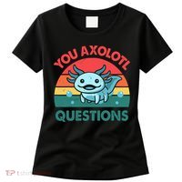 You Axolotl Questions Cute Costume  Women's T-Shirt thumb 0