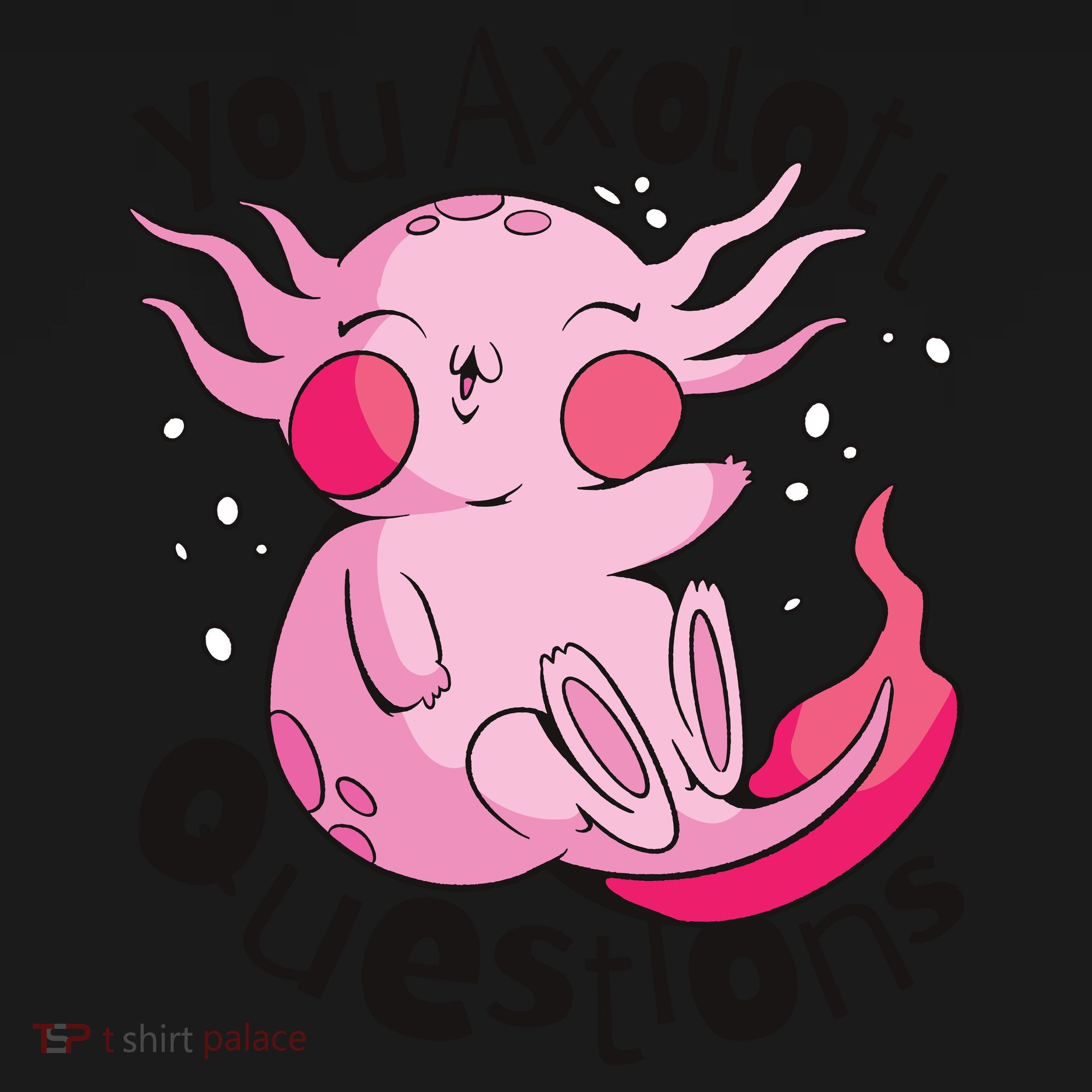 You Axolotl Questions Funny Backpack