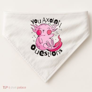 You Axolotl Questions Funny USA-Made Doggie Bandana