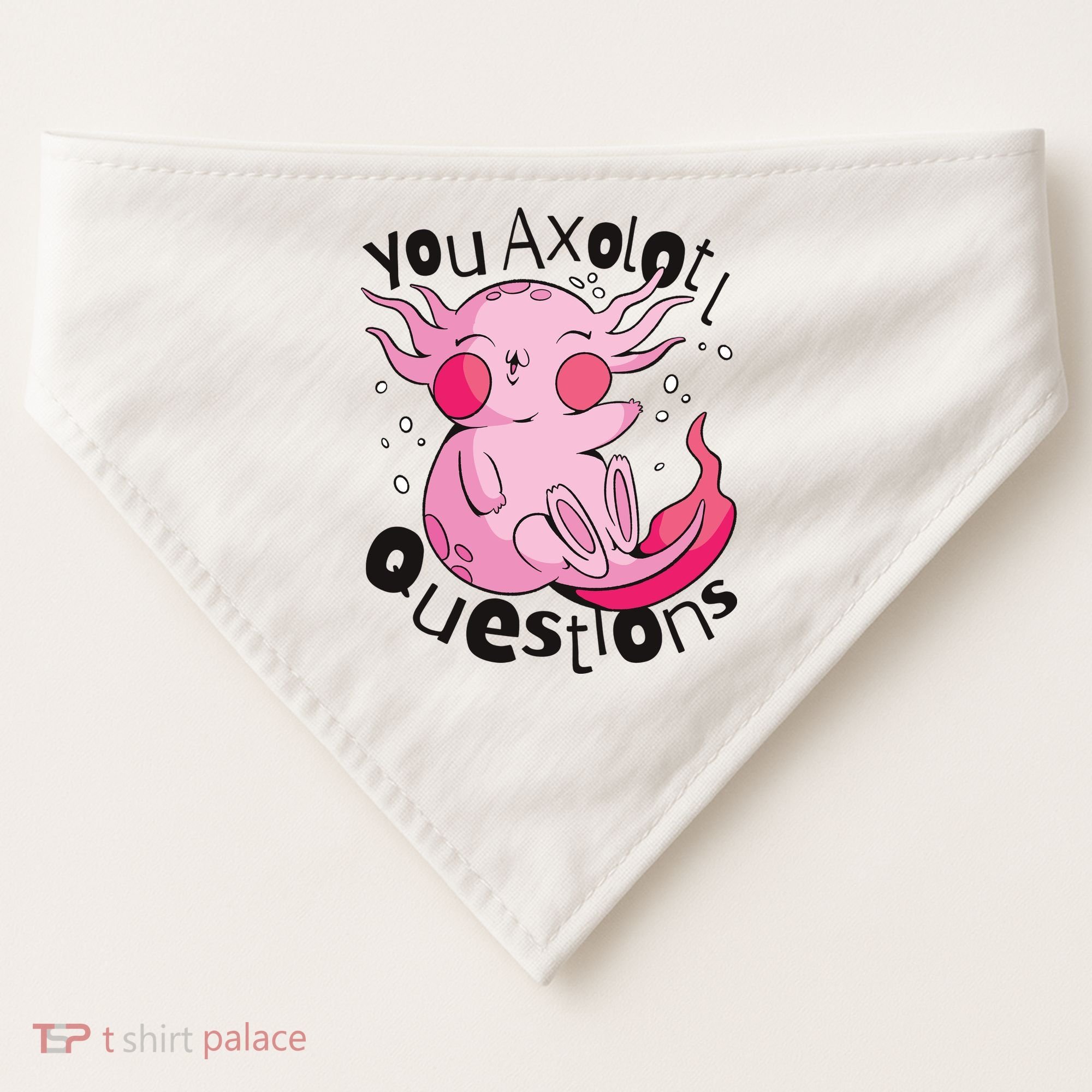 You Axolotl Questions Funny USA-Made Doggie Bandana