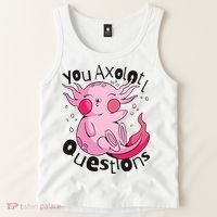 You Axolotl Questions Funny Tank Top thumb 2