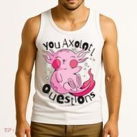 You Axolotl Questions Funny Tank Top thumb 3