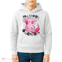 You Axolotl Questions Funny Kids Hoodie thumb 4
