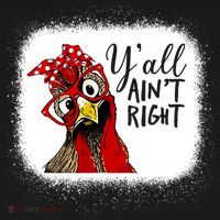 Y'all Ain't Right Funny Chicken Farmer Women's Tank Top thumb 5