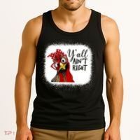 Y'all Ain't Right Funny Chicken Farmer Tank Top thumb 3