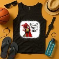 Y'all Ain't Right Funny Chicken Farmer Tank Top thumb 4