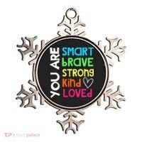 You Are Smart Brave Strong Kind Loved Motivation Teacher Ornament thumb 0