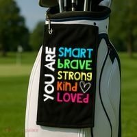 You Are Smart Brave Strong Kind Loved Motivation Teacher Golf Towel thumb 2