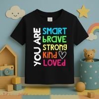 You Are Smart Brave Strong Kind Loved Motivation Teacher Toddler T-Shirt thumb 3