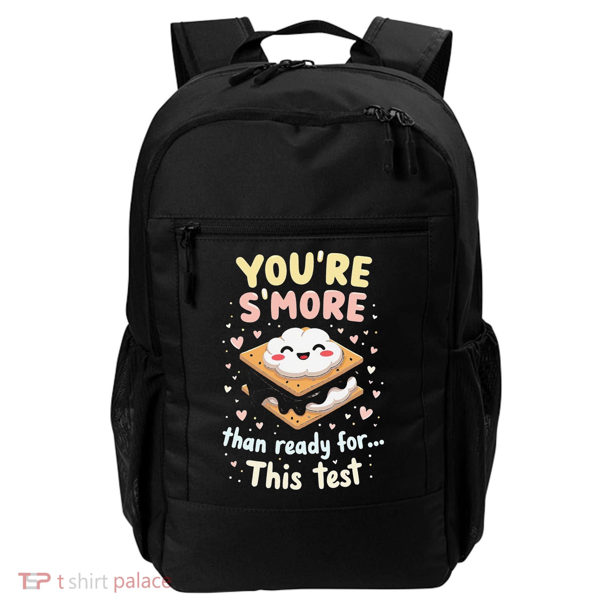You Are Smore Than A Test Score State Test Day Teacher Backpack