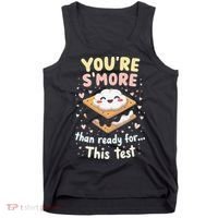 You Are Smore Than A Test Score State Test Day Teacher Tank Top thumb 0