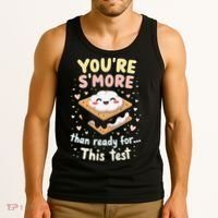 You Are Smore Than A Test Score State Test Day Teacher Tank Top thumb 3