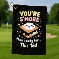 You Are Smore Than A Test Score State Test Day Teacher Golf Towel thumb 1