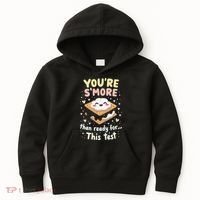 You Are Smore Than A Test Score State Test Day Teacher Kids Hoodie thumb 0