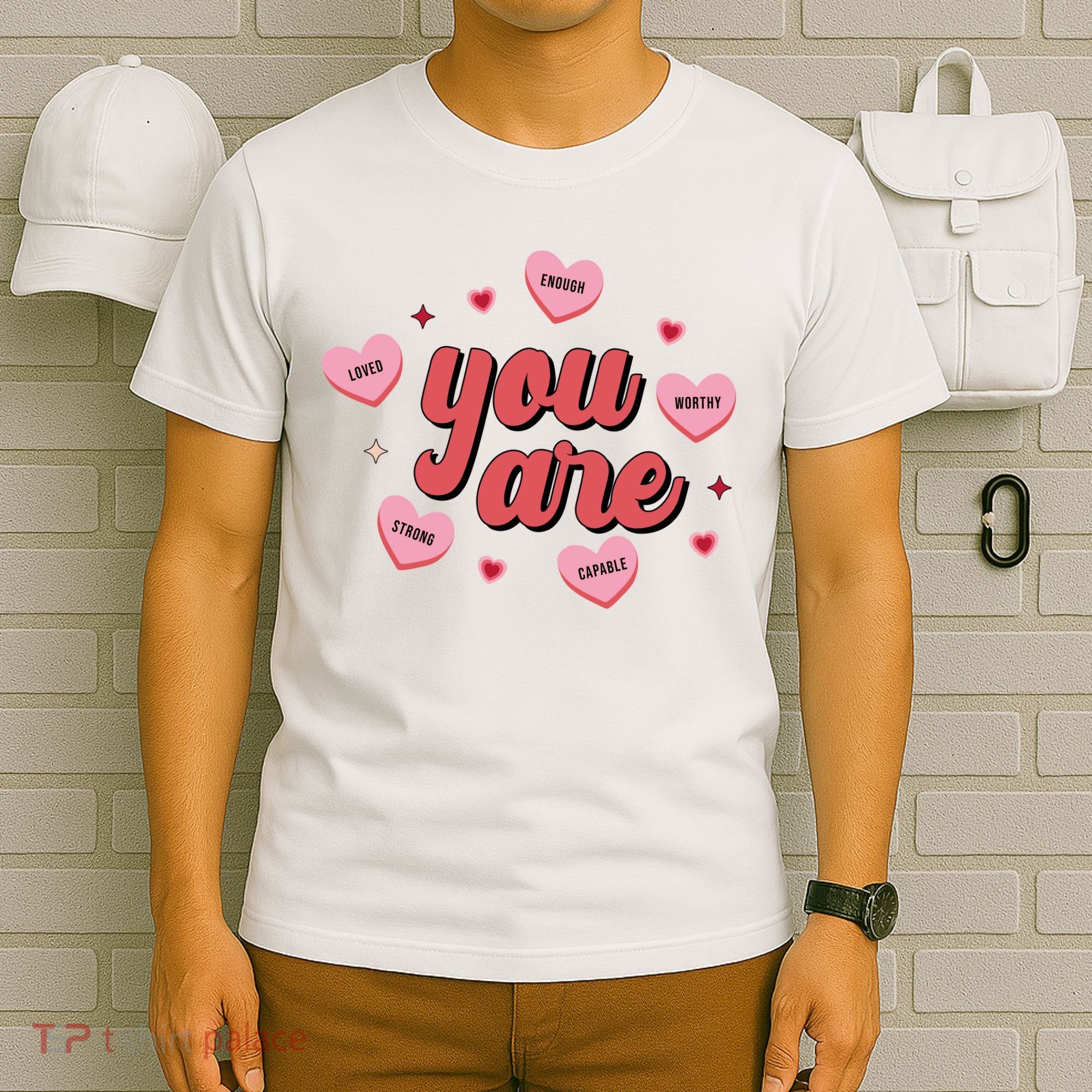 You Are Self Love Hearts T-Shirt