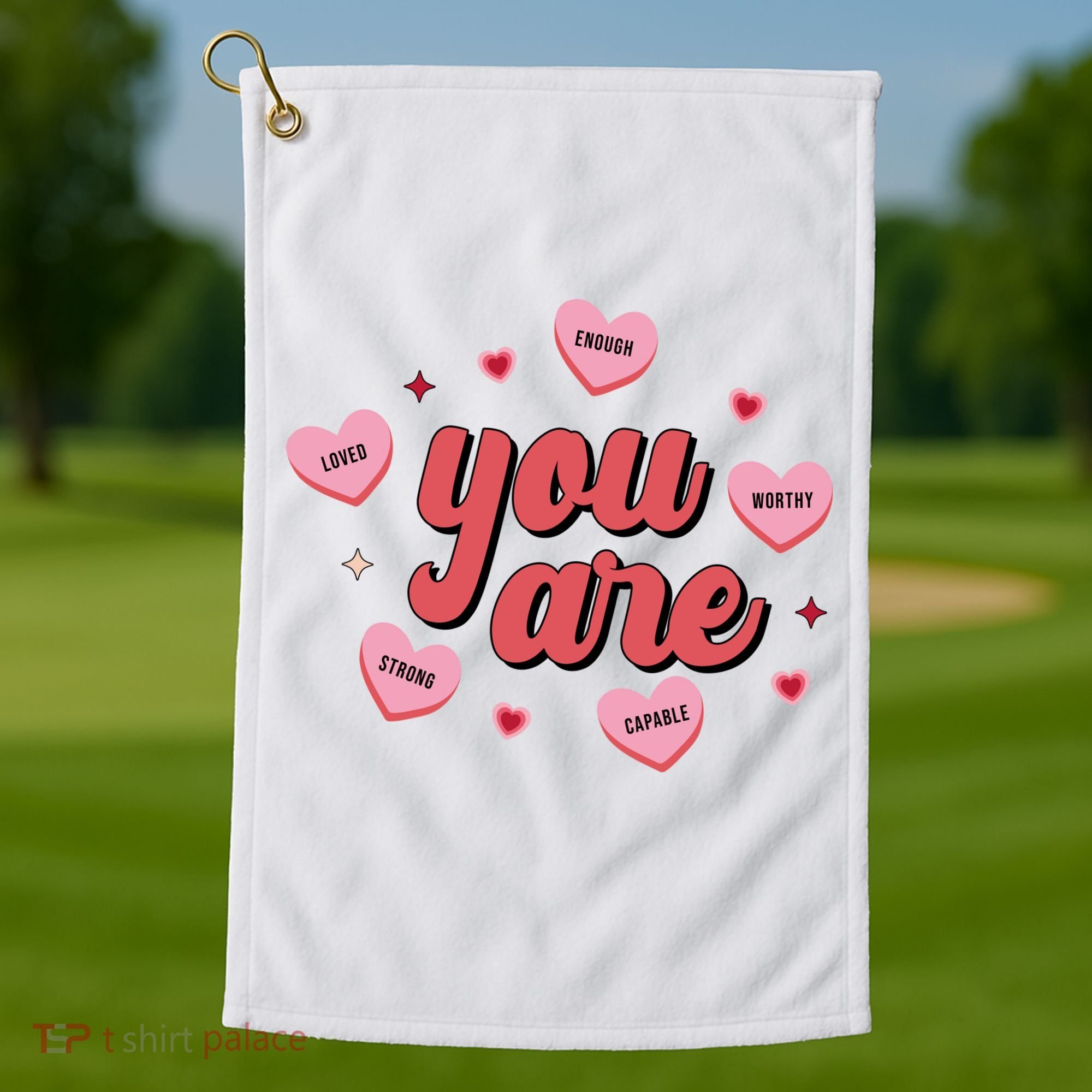 You Are Self Love Hearts Golf Towel