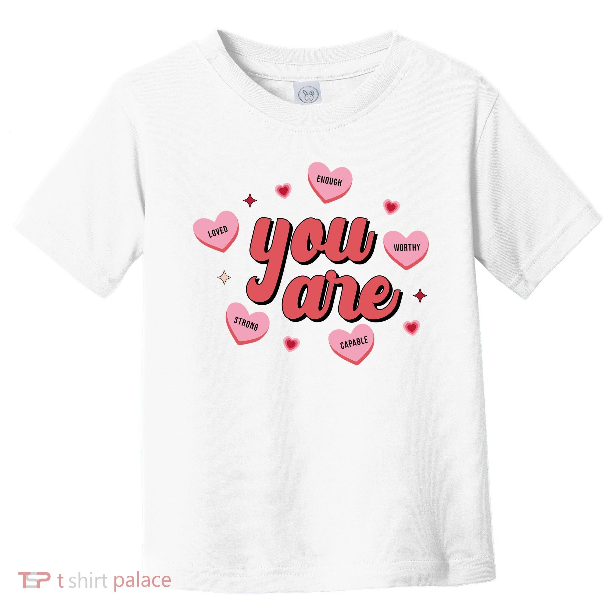 You Are Self Love Hearts Toddler T-Shirt