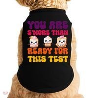 You Are Smore Than Ready For This Test Test Day Cute Smore Doggie Tank thumb 0