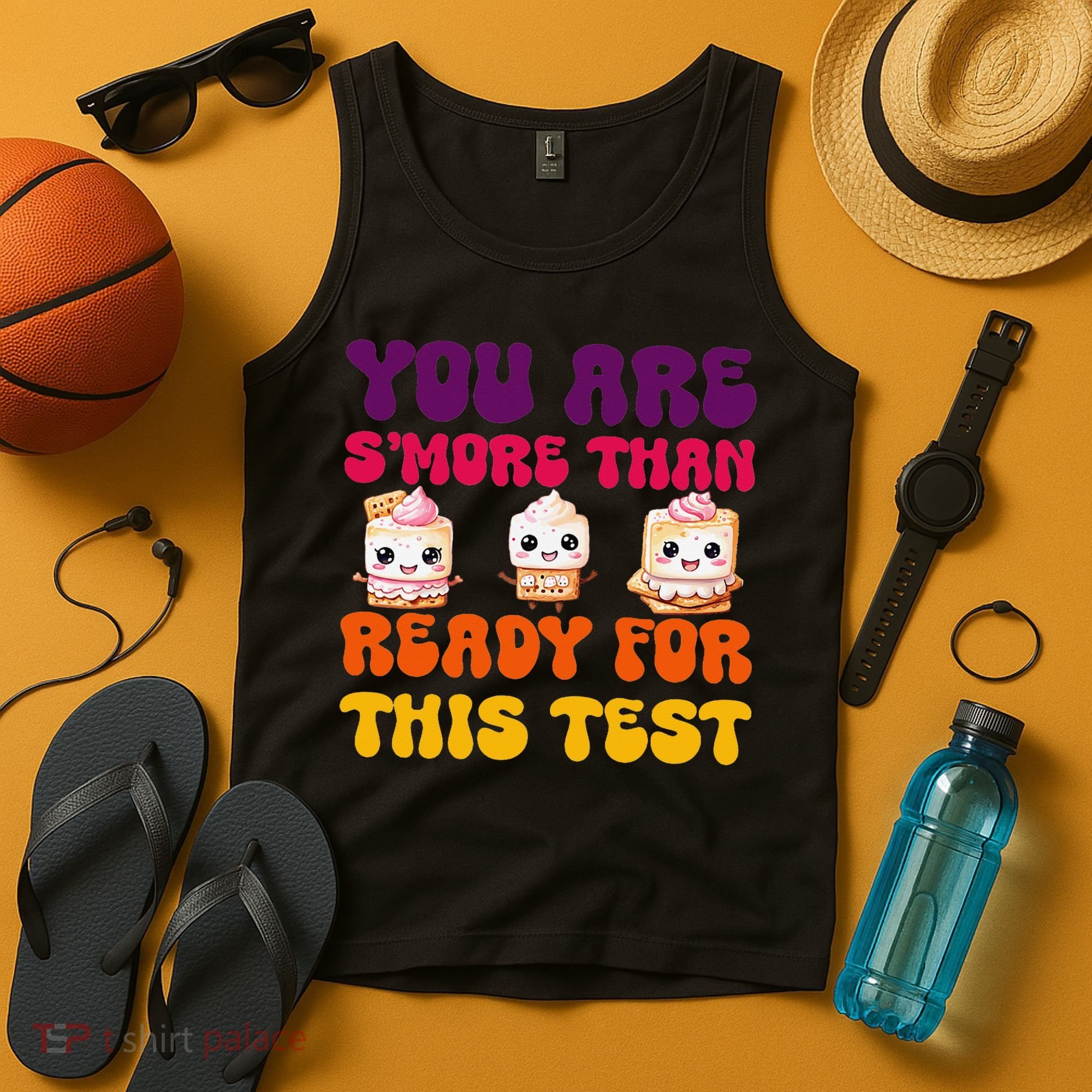 You Are Smore Than Ready For This Test Test Day Cute Smore Tank Top