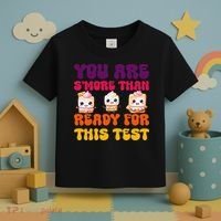 You Are Smore Than Ready For This Test Test Day Cute Smore Toddler T-Shirt thumb 3