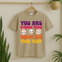 You Are Smore Than Ready For This Test Test Day Cute Smore T-Shirt thumb 2