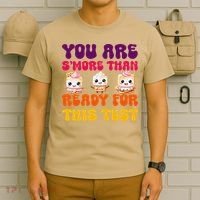 You Are Smore Than Ready For This Test Test Day Cute Smore T-Shirt thumb 6