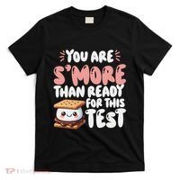 You Are SMore Than Ready For This Test Staar Testing T-Shirt thumb 0