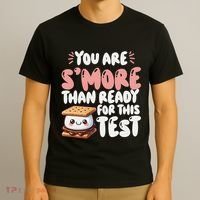 You Are SMore Than Ready For This Test Staar Testing T-Shirt thumb 3