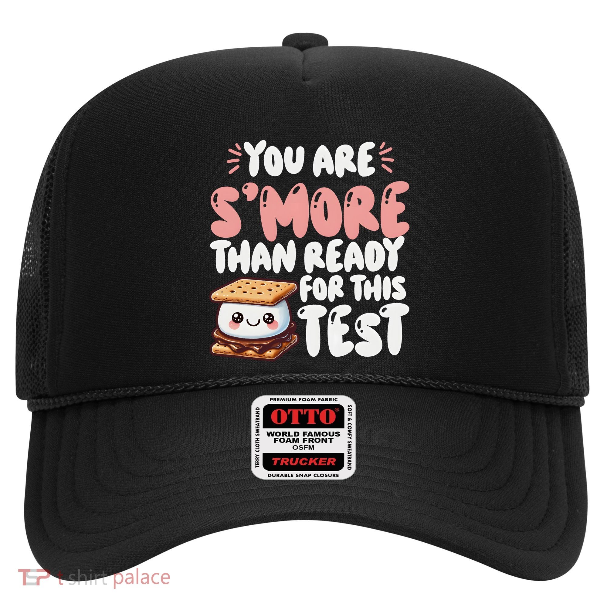 You Are SMore Than Ready For This Test Staar Testing Hat