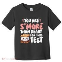 You Are SMore Than Ready For This Test Staar Testing Toddler T-Shirt thumb 0