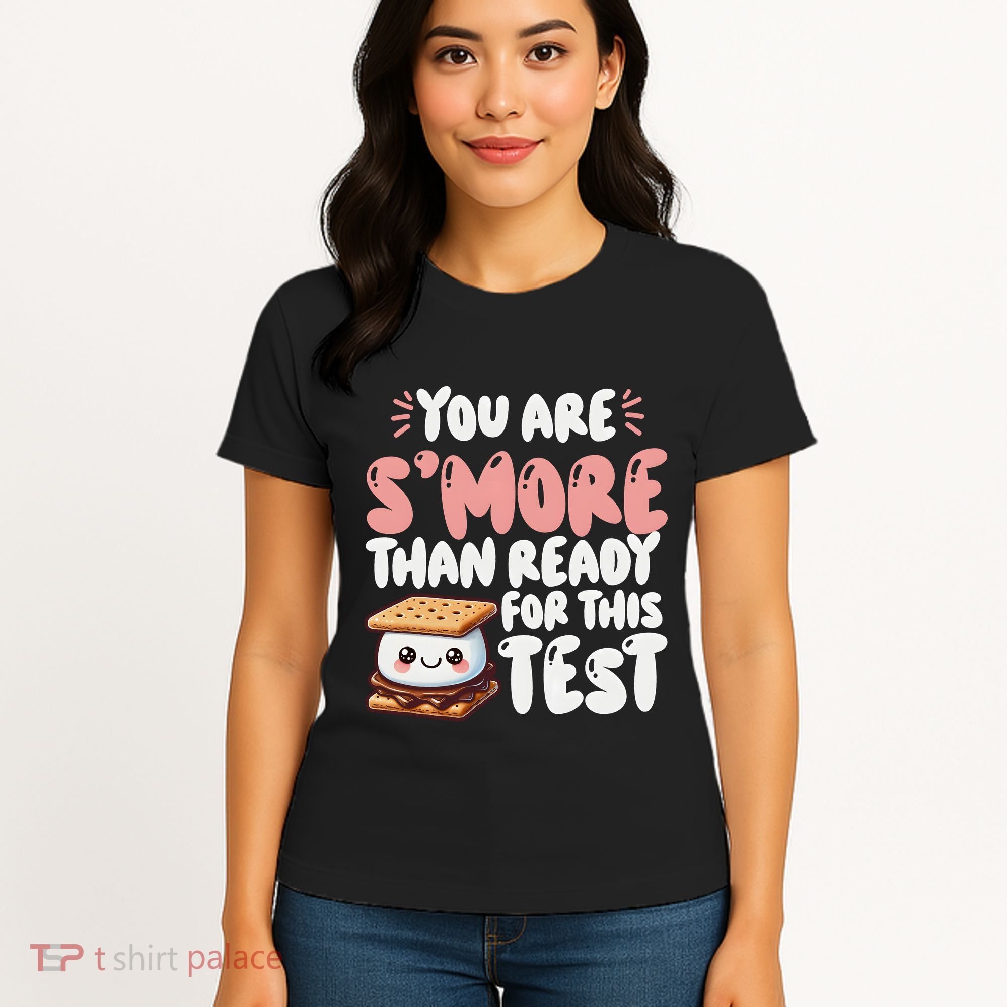 You Are SMore Than Ready For This Test Staar Testing Women's T-Shirt