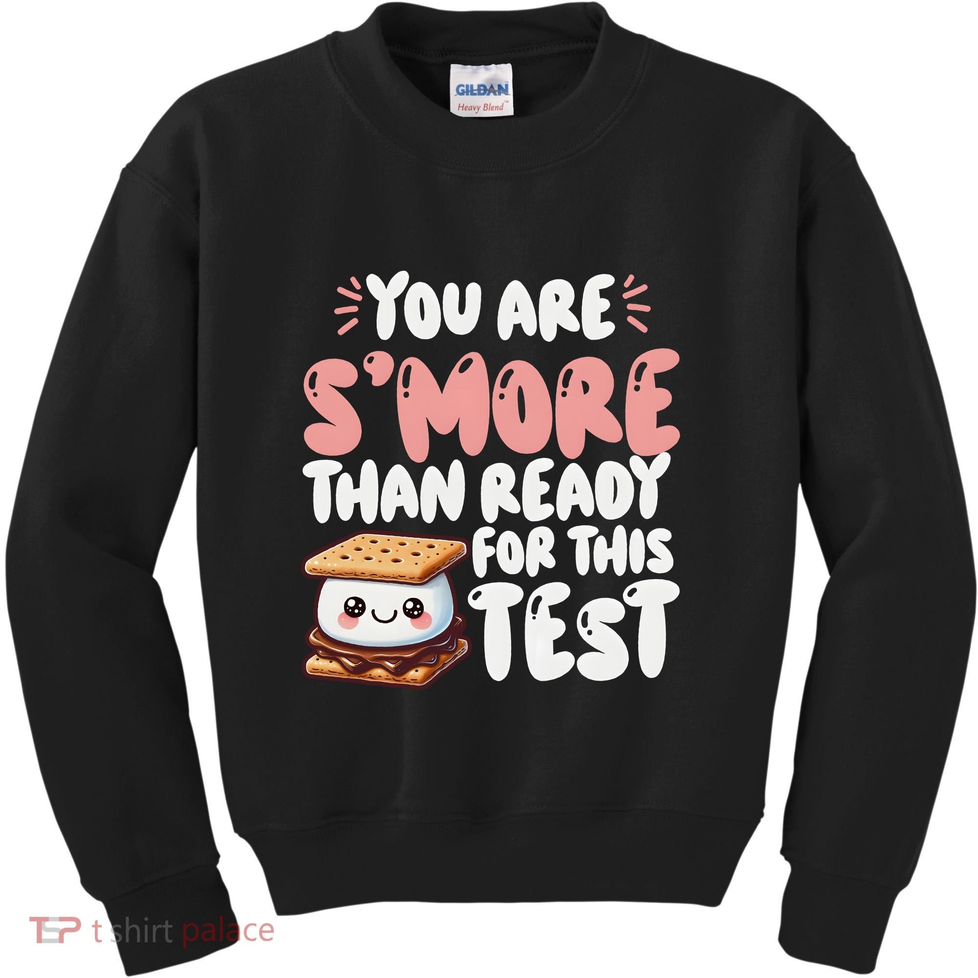 You Are SMore Than Ready For This Test Staar Testing Kids Sweatshirt