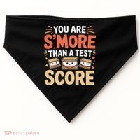 You Are Smore Than A Test Score State Test Day Teacher USA-Made Doggie Bandana thumb 0