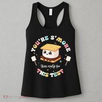 You Are Smore Than A Test Score State Test Day Teacher Women's Tank Top thumb 3